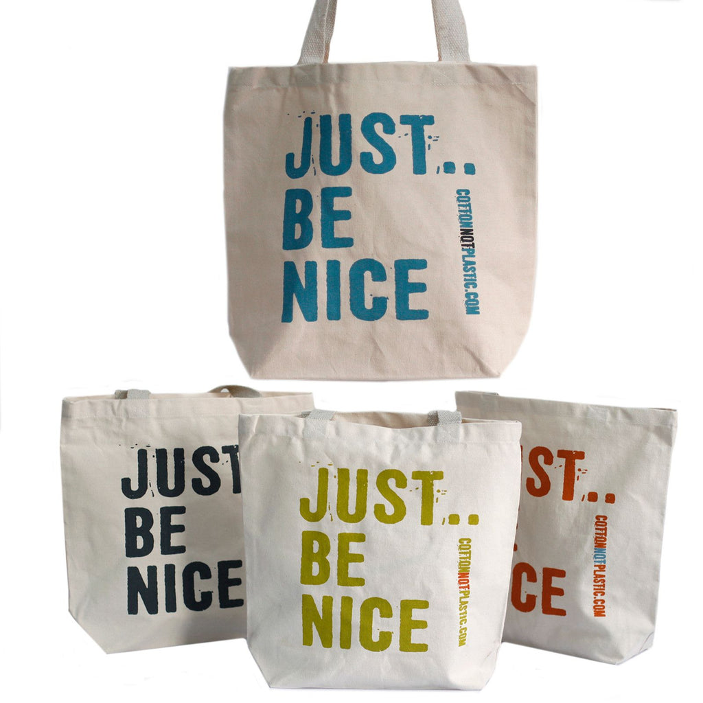 Just Be Nice - (4 designs)